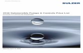 2016 Submersible Pumps & Controls Price List · 2016 Submersible Pumps & Controls Price List Domestic & Commercial Wastewater Effective April 13, 2016 The Heart of Your Process SULZER