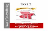 Board of Directors Meeting - ChamberOrganizer · Board of Directors Meeting Tuesday, January 24, 2012 8 – 11:30 am @ Country Inn & Suites Agenda • Welcome and Introductions –