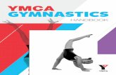 YMCA GYMNASTICS - Amazon S3...YMCA Gymnastics caters for toddlers right through to Australian National Levels representatives. We provide an environment that is safe, fun and challenging