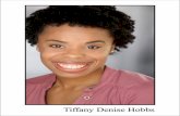 Tiffany Denise Hobbs - Amazon Web Servicestalent.marycollins.com.s3.amazonaws.com/resume/tiffany-hobbs.pdf · Tiffany Denise Hobbs AEA HEIGHT 5’5” WEIGHT 130 LBS VOCAL RANGE: