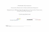 PASSUR Aerospace Toronto Pearson International …...Toronto Pearson Deicing Sequencing Training Manual Page 4 of 40 This manual provides information on access and use of the departure