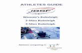 Women‘s Bobsleigh 2-Man Bobsleigh 4-Man Bobsleigh · 2018-02-09 · Women‘sBobsleigh 2-Man Bobsleigh 4-Man Bobsleigh Athletes competing in . MEDIA GUIDE Women‘sBobsleigh ...