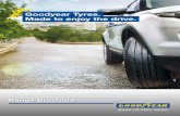 Goodyear Tyres. Made to enjoy the drive. · design within the tyre tread increases the contact of the tyre with the road when braking. Benefits. Shorter braking distance on dry and