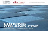 LINKING GRI AND CDP - Global Reporting Initiative libr… · CDP is an international not-for-profit organization working to transform the way the world does business to prevent dangerous