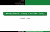 Development of Geometry in the 19th Century · Projective Geometry Analytic Geometry Non-Euclidean Geometry Di erential Geometry 18th Century Carnot (1753 - 1823): Also worked to
