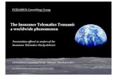 The Insurance Telematics Tsunami: a worldwide phenomenon The Insurance Telematics Tsunami: a worldwide