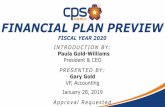 FINANCIAL PLAN PREVIEW - CPS Energy...Jan 28, 2019  · 5-year detailed planning by business unit Historical & current year performance 25-Year Long Range Plan 1 2 –5 6 –25 Year