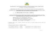 CREDENTIAL BID - Bharat Petroleum...Bharat Petroleum Corporation Limited invites quotation for LPG Cylinder bottling assistance to feed its markets of Chhattisgarh State , in the prescribed