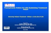 Pennsylvania Orders for Life-Sustaining Treatment · 2018-09-20 · Pennsylvania Orders for Life-Sustaining Treatment POLST Honoring Patient Treatment Wishes at the End of Life Prepared