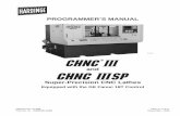 PROGRAMMER’S MANUAL Machines/M -0009500-0289.pdf · 2008-01-30 · PROGRAMMER’S MANUAL and Super-Precision CNC Lathes Equipped with the GE Fanuc 18T Control Manual No. M-289 Litho