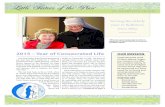 Little Sisters of the Poor · 2015-12-30 · Little Sisters of the Poor Live each day with passion! 2015 – Year of Consecrated Life Angela Conti, BSW, and Helen Eyler share smiles