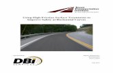 Using High Friction Surface Treatments to Improve Safety ...friction demand) is greater than the side friction supplied by the road, vehicles skid, often leading to lane departures