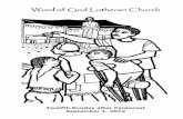 Word of God Lutheran Church - n.b5z.net Sunday Worship Bulletins/Bulletin__Sep_1.pdf• YOUTH Connect will resume the Sunday after Labor Day, September8. For more information, please