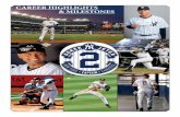 CAREER HIGHLIGHTS & MILESTONES - MLB. HIGHLIGHTS & MILESTONES. Hits, Hits, Hits Jeter rounds the bases