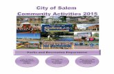 Parks and Recreation Department - Salem · Please contact the Salem Parks and Recreation Department at 729-6290 for more information. If you are interested in helping, please prepare