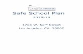 Safe School Plan - LAPCHS€¦ · Safe School Plan 2018-19 1755 W. 52nd Street Los Angeles, CA. 90062 . 1 Table of Contents 1 Incident Management 1.1 Personnel 1.2 Emergency Telephone