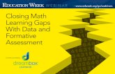 Closing Math Learning Gaps Assessment · Uses data to drive instruction. ... based on data Math Intervention Flow Math Intervention Flow . Intervention Guide with specific resources