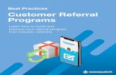 Best Practices Customer Referral Programs · PDF file 2020-03-20 · Best Practices Customer Referral Programs Learn how to build and improve your referral program ... examples and