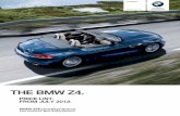 THE BMW Z4. - WordPress.com...The BMW Z4 THE BMW Z4. PricE liST. froM jUly 2012. coNTENTS. Page 01 Contents Page 02 The BMW Z4 Introduction Page 03 Standard Equipment Highlights Page