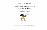NYC Utility EIGRP Migration White Paper utility EIGRP WP.pdf · summarization, and networks implemented with EIGRP are no exception. Although EIGRP is sometimes presented as a routing
