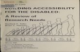 FOR THE DISABLED · NBS Publi- cations r Reference mrqir81-2245 NAT'LINST.OFSTAND&TECHR.I.C. “owlDINGaccessibility FORTHEDISABLED: AReviewof ResearchNeeds SanfordC.Adler BrianC.Pierman
