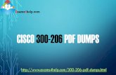 CISCO 300-206 PDF DUMPS - TeacherTubecdn-media1.teachertube.com/doc604/32358.pdf · CISCO 300-206 EXAM QUESTIONS ANSWERS QUESTION 4 A Cisco ASA is configured for TLS proxy. When should