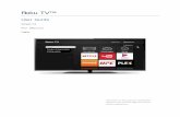 Roku-TV User Guide - hitachi-america.us · prior written consent of Roku, Inc., is a violation of Roku, Inc.’s, rights under the aforementioned laws. No part of this publication
