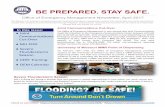 BE PREPARED. STAY SAFE....OEM alendar BE PREPARED. STAY SAFE. Office of Emergency Management Newsletter, April 2017 Our Mission is to provide a comprehensive and integrated emergency