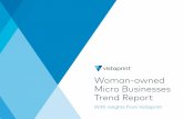 Woman-owned Micro Businesses Trend Report...have a second job to provide supplementary income. 44% of women micro business owners in the U.S. and 31% in the U.K. indicated that securing
