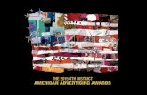 THE 2015 4TH DISTRICT AMERICAN ADVERTISING AWARDS · of expertise include conceptualization, brand strategy and art direction. Mr. Barrera’s has earned over 60 awards including