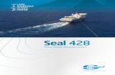 Seal 428 - Sercel · The Seal 428 is the new large capacity and high-resolution seismic data acquisition system designed for marine towed streamers acquisition. It derives its high