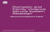 Domestic and Family Violence Service System …...Domestic and Family Violence Service System Redesign Recommendations Paper Nous was commissioned by Women NSW to review the Domestic