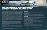PASSENGER TRANSPORT OPERATIONS MANAGER · passenger transport services is your fi rst stop to a great career in an exciting and dynamic industry. This apprenticeship will include