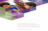 Equitable Access to Excellent Educators · 2016-11-21 · Equitable Access to Excellent Educators. iii. Table of Contents. Introduction 1 Methodology 3 Report Overview 4. 1: Analysis