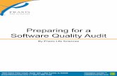 Preparing for a Software Quality Audit - Validation Centervalidationcenter.com/wp-content/uploads/Praxis...• Debra Bartel, MBA, CQA, PMP • Partner, Praxis Life Sciences • 30+