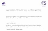 Application of Disaster Loss and Damage DataApplication of Disaster Loss and Damage Data ... Germany on 8 December 2017. Disaster loss and damage data is not just for monitoring the
