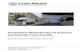 Auralization Methodology for External and Internal Truck ...publications.lib.chalmers.se/records/fulltext/245586/245586.pdf · Auralization Methodology for External and Internal Truck