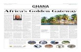 New opportunities Africa’s Golden Gateway · 6/28/2011  · Ghana is a beautiful place to visit, with breathtaking landscapes and pristine beaches. Invest in Ghana: Africa’s Golden
