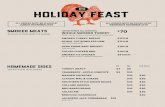 HOLIDAY FEAST - Midwood Smokehouse · Reheat side dishes in open, shallow pans in a preheated 325°F oven. Cover loosely with foil. Heating times will vary. Reheating requires approximately