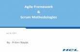 Agile Framework Scrum Methodologies - WordPress.com€¦ · Agile Framework & Scrum Methodologies Jun 14, 2014 By : Priten Nayak. 2 Agenda 1. ... Scrum is an agile process that focuses