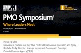 Managing a Portfolio in a Way That Fosters …...HOUSTON, TX, USA | 5–8 NOVEMBER 2017 #PMOSym PMO17BR208 Managing a Portfolio in a Way That Fosters Organizational Innovation and