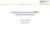 Unix Extensions for SMB2 - SNIA...Unix Extensions for SMB2 Protocol Initiative Tom Talpey Microsoft . 2010 Storage Developer Conference. Microsoft Corporation. ... Posix is supported