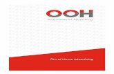 Out of Home Advertising PDFs/OOH Value Guide.pdf · Out of home advertising (ÒOOHÓ) is the fastest growing traditional media in America Ð more than TV, radio, and print. OOH thrives