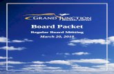 Board Packet - Grand Junction Regional Airport 20, 2018...POSTED March 16, 2018 A. February 20, 2018 Meeting Minutes 2 B. G4S invoice 3 C. Goodwin invoice 4 D. DKMG invoice – rates