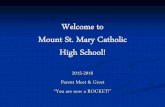 Welcome to Mount St. Mary Catholic High School!Mount St. Mary Catholic High School! 2015-2016 ... ALL SHIRTS AND SWEATERS MUST HAVE “MSM” LOGO! ... “Mount St. Mary Catholic High