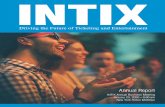 INTIX - cdn.ymaws.com...experience and expertise and unique INTIX perspective to work for the INTIX members. As Past Chair, I am ... the forum for the entertainment ticketing industry