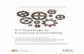 ICT Roadmaps to Enhanced Sustainability-FINAL3 · ICT Roadmaps to Enhanced Sustainability December 2018 Page | 6 to ensure sustainability initiatives also offer economic benefit.