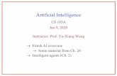 Artificial Intelligence - UCSByuxiangw/classes/CS165A...¨Intelligence = symbol manipulation (perhaps grounded in perception and action) •“Weak AI” –Some “thinking-like”