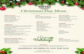 Christmas Day Menu - Pechanga Resort & Casino · 2019-11-25 · PASTA Penne Bolognese Ricotta and Herb Stuffed Shells Chicken and Mushroom Marsala FROM THE WOOD GRILL Mesquite Grilled