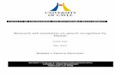 Research and simulation on speech recognition by Matlab725254/FULLTEXT01.pdf · 2014-06-16 · Linlin Pan Research and simulation on speech recognition by Matlab ii Abstract With